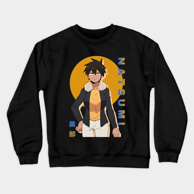 Natsumi Kurobe Senpai Ga Uzai Kouhai No Hanashi Crewneck Sweatshirt by TaivalkonAriel